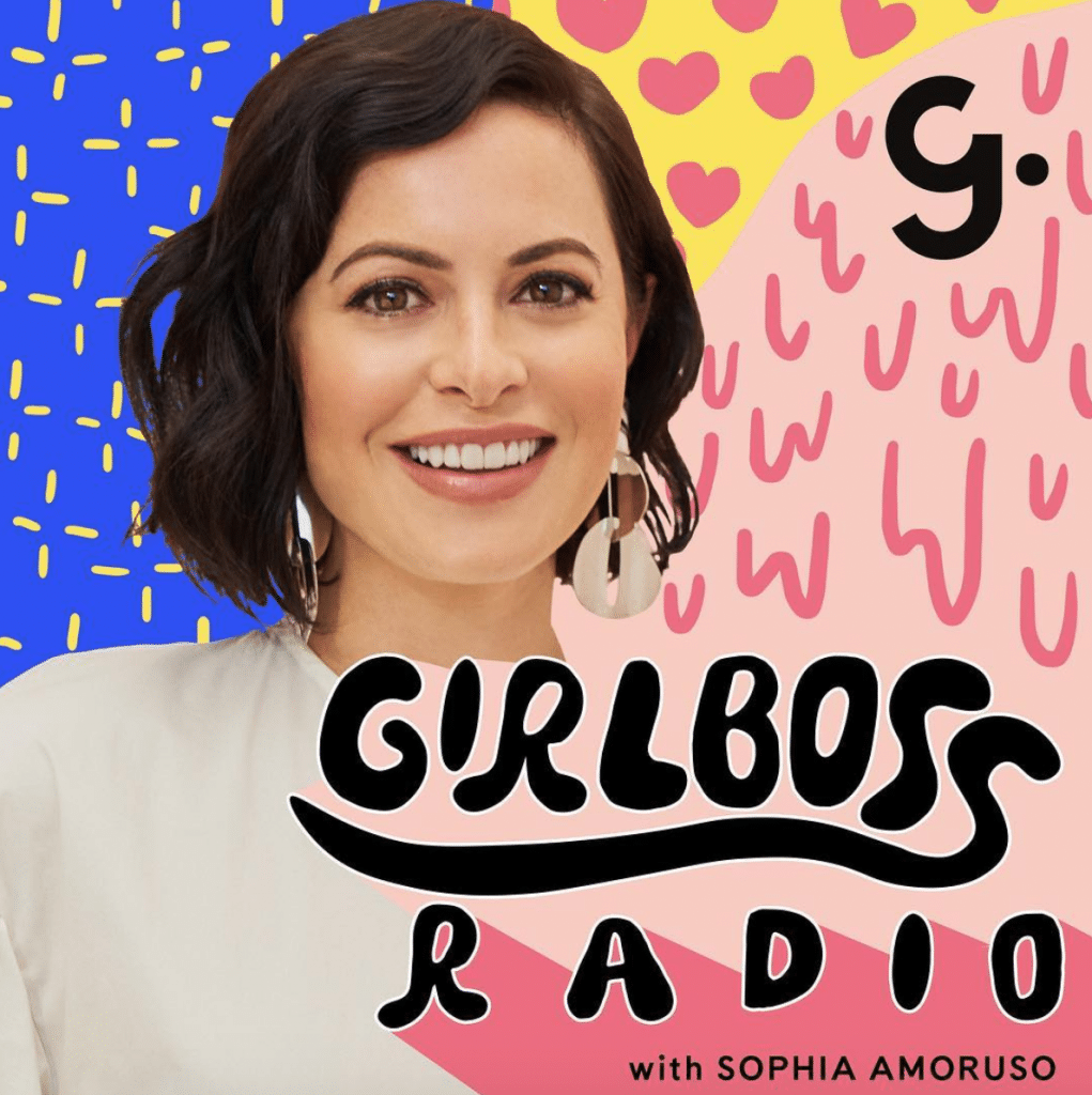 Girl Boss Podcasts
