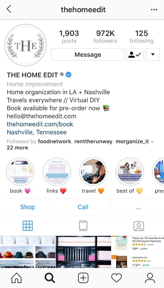  A screenshot of the Home Edit’s Instagram feed, which includes their contact info at the top. 